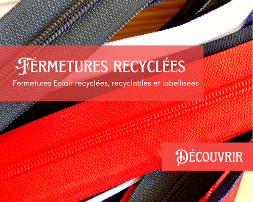 Fermeture Eclair recyclées Toulouse